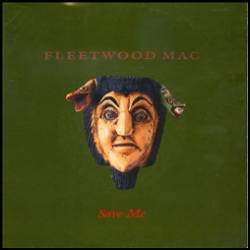 Fleetwood Mac : Save Me